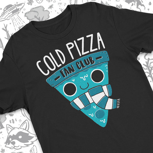 Cold Pizza Fan Club T-Shirt