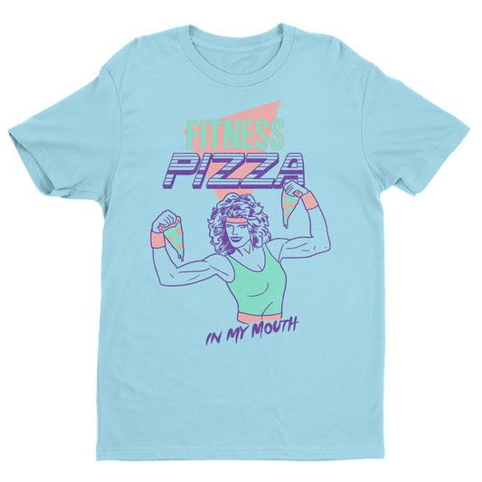 Fitness Pizza T-Shirt